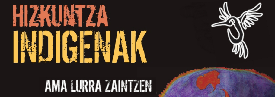 Obtén aquí el libro "Hizkuntza indigenak Ama Lurra zaintzen" en euskera y en nasa yuwe